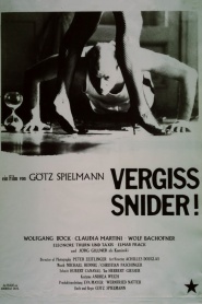 Vergiss Snider!