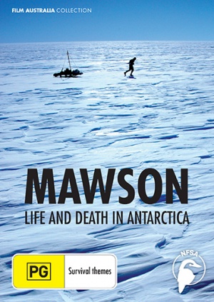 Mawson: Life and Death in Antarctica