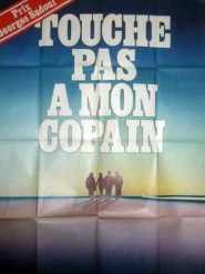 Touche pas à mon copain