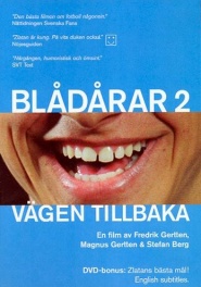 Vägen tillbaka - Blådårar 2