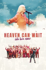 Heaven Can Wait - Wir leben jetzt
