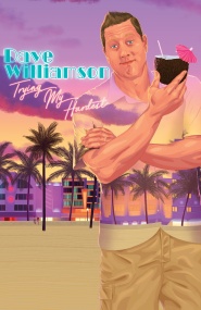 Dave Williamson: Trying My Hardest