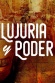 Lujuria y poder