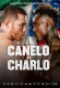 Canelo vs. Charlo