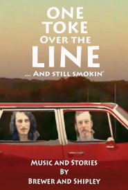 One Toke Over the Line... and Still Smokin'