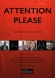 Attention Please