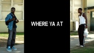 Where Ya At