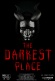 The Darkest Place