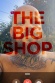 The Big Shop