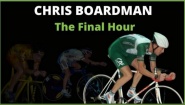 Chris Boardman the Final Hour