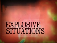 Explosive Situations