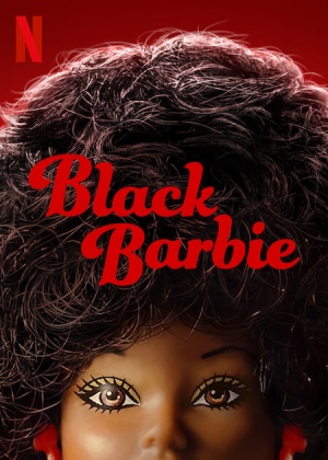 Black Barbie: A Documentary