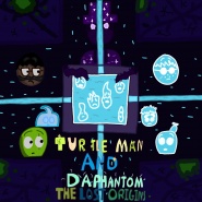 Turtle Man and DaPhantom: The Lost Origins