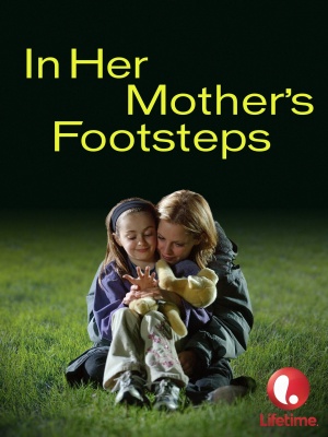 In Her Mother's Footsteps