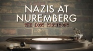 Nazis at Nuremberg: The Lost Testimony