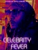 Celebrity Fever
