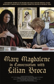 Mary Magdalene in Conversation with Lilian Broca