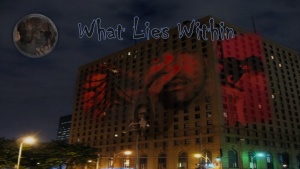 What Lies Within