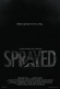Sprayed