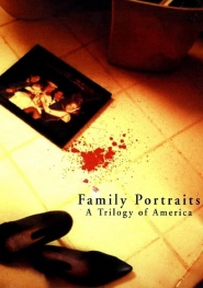 Family Portraits: A Trilogy of America