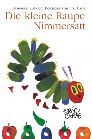 The Very Hungry Caterpillar and Other Stories