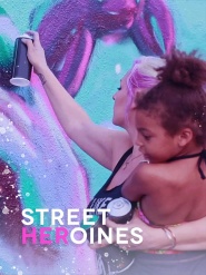 Street Heroines