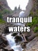 Relaxation and Meditation: Tranquil Waters