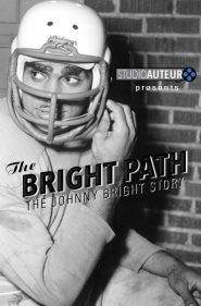 The Bright Path - The Johnny Bright Story