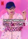 Deaw Special: Super Soft Power