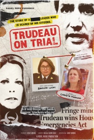 Trucker Rebellion: Trudeau on Trial
