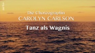 Carolyn Carlson - Dare to Risk