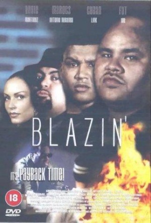 Blazin'