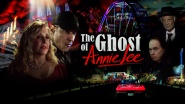The Ghost of Annie Lee