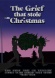 The Grief That Stole Christmas