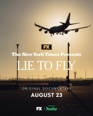 The New York Times Present: Lie to Fly