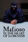 Mafioso, au coeur des ténèbres