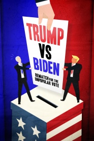 Trump vs Biden: Rematch for the Unpopular Vote
