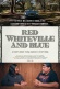 Red Whiteville and Blue