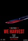 We Harvest