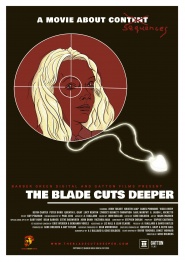The Blade Cuts Deeper