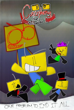 Cacophony the Animated Movie