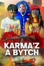 Karma'z A Bytch