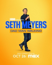 Seth Meyers: Dad Man Walking