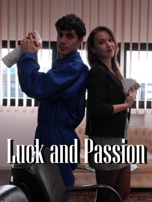 Luck and Passion