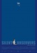 Silent Observers