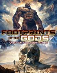 Footprints of the Gods: Quest for the Ancient Giants