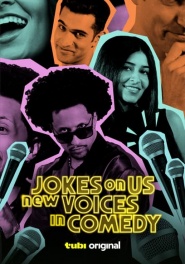 Jokes on Us: New Voices in Comedy