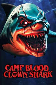 Camp Blood: Clown Shark