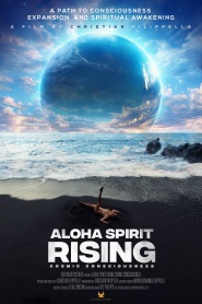 Aloha Spirit Rising Cosmic Consciousness