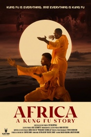 Africa: A Kung Fu Story